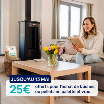 Du 6 au 13 mai, profitez de 25€ de remise sur les pellets et bûches